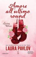 Amore all’ultimo round