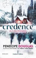 Io ti proteggerò. Credence. Limited edition