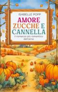 Amore, zucche e cannella