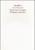 Alcune note in margine all'organon aristotelico
