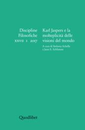 Discipline filosofiche (2017). Ediz. multilingue