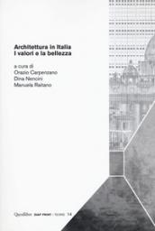 ARCHITETTURA IN ITALIA. I VALORI E LA BELLEZZA