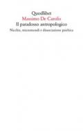 Il paradosso antropologico