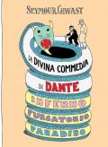 La Divina Commedia di Dante