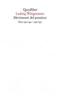 Movimenti del pensiero. Diari 1930-1932/1936-1937