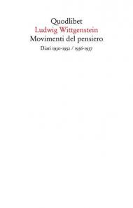 Movimenti del pensiero. Diari 1930-1932/1936-1937