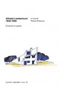 Alfredo Lambertucci 1928-1996. Costruire lo spazio. Ediz. a colori