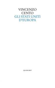 Gli Stati Uniti d'Europa