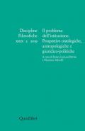 Discipline filosofiche (2019). Ediz. multilingue. Vol. 2: problema dell'istituzione. Prospettive ontologiche antropologiche e giuridico-politiche, Il.