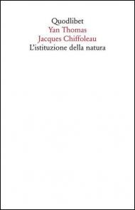 L' istituzione della natura