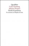 Giochi di pazienza. Un seminario sul «Beneficio di Cristo»