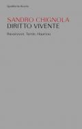 Diritto vivente. Ravaison, Tarde, Hauriou