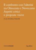 Il confronto con l'alterità tra Ottocento e Novecento. Aspetti critici e proposte visive