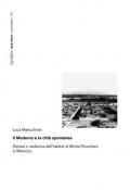 Il moderno e la città spontanea. Genesi e resilienza dell'habitat di Michel Ecochard in Marocco