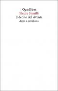 Il debito del vivente. Ascesi e capitalismo