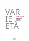 Varie-età. Remo Buti 1982-2002. Vent'anni di didattica. Ediz. illustrata