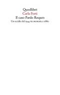 Il caso Pardo Roques. Un eccidio del 1944 tra memoria e oblio
