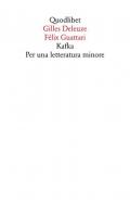 Kafka. Per una letteratura minore