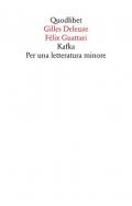 Kafka. Per una letteratura minore