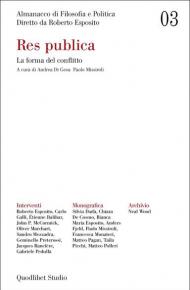 Almanacco di filosofia e politica (2021). Vol. 3: Res publica. La forma del conflitto.