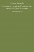 Rivoluzioni e popolo nell'immaginario letterario italiano ed europeo