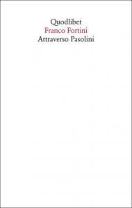 Attraverso Pasolini