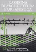 Rassegna di Architettura e urbanistica. Vol. 165: Inventiva e pertinenza. Lezioni dal Sud del mondo