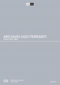 Archivio Ugo Ferranti. Roma 1974-1985. Ediz. italiana e inglese