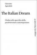 The Italian dream. L'Italia nello specchio della paraletteratura contemporanea