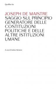 Saggio sul principio generatore delle Costituzioni politiche e delle altre istituzioni umane