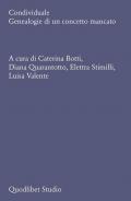 Condividuale. Genealogie di un concetto mancato