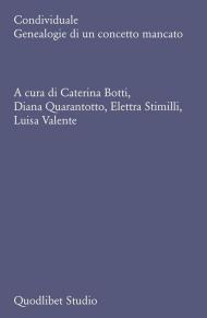 Condividuale. Genealogie di un concetto mancato