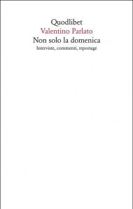 Non solo la domenica. Interviste, commenti, reportage