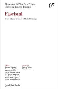 Almanacco di filosofia e politica. Vol. 7: Fascismi
