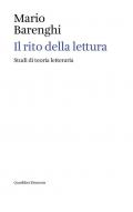 Il rito della lettura. Studi di teoria letteraria