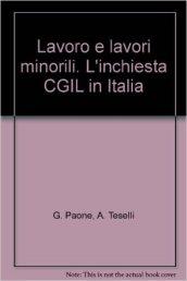 Lavoro e lavori minorili. L'inchiesta CGIL in Italia