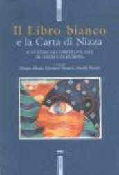 Il libro bianco e la Carta di Nizza