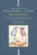 Dopo lunghe e cordiali discussioni. La storia della contrattazione sindacale alla Fiat in 600 accordi dal 1921 al 2003