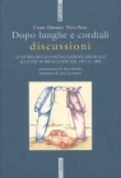 Dopo lunghe e cordiali discussioni. La storia della contrattazione sindacale alla Fiat in 600 accordi dal 1921 al 2003