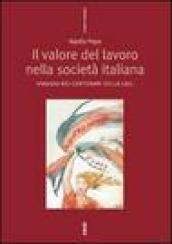 Il valore del lavoro nella società italiana. Viaggio nei centenari della CGIL