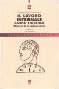 Il lavoro interinale come sistema. Bilancio di un quinquennio