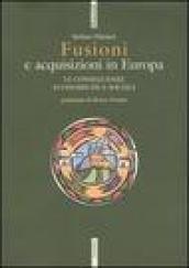 Fusioni e acquisizioni in Europa. Le consequenze economiche e sociali