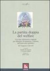 La partita doppia del welfare. Una base informativa originale per dibattere di tassazione e riforma dell'intervento