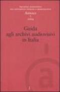Annali. Archivio audiovisivo del movimento operaio e democratico (2004). 7.Guida agli archivi audiovisivi in Italia