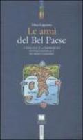 Le armi del Bel Paese. L'Italia e il commercio internazionale di armi leggere