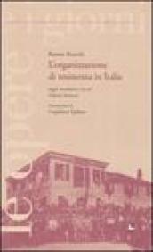 L'organizzazione di resistenza in Italia