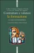 Contrattare e valutare la formazione. Il caso di Fondimpresa