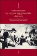 Le «Scuole reggimentali» 1848-1913. Cronaca di una forma di istruzione degli adulti nell'Italia liberale