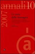 Annali. Archivio audiovisivo del movimento operaio e democratico (2007). 10.I documenti cartacei e iconografici nel processo produttivo degli audiovisivi. Uso e conservazione