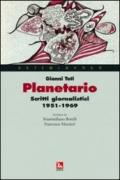 Planetario. Scritti giornalistici (1951-1969)